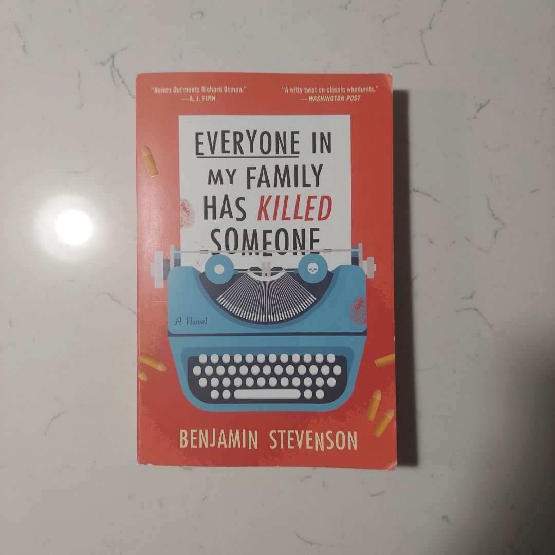 Everyone in My Family Has Killed Someone