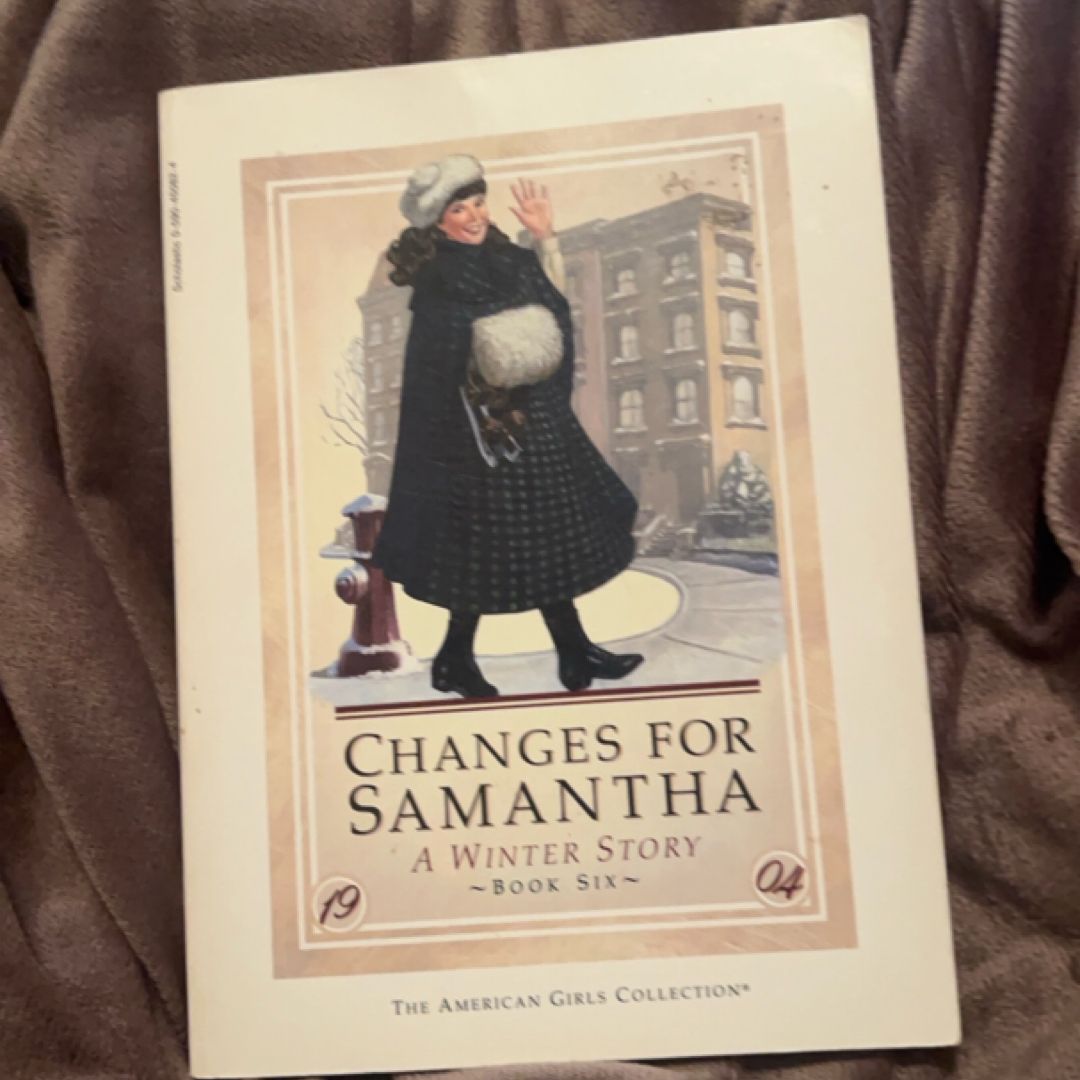 Changes for Samantha