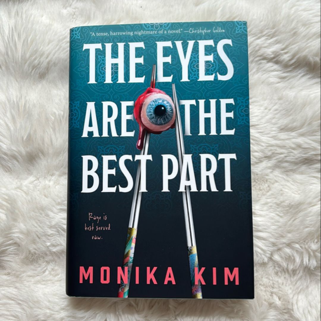 The Eyes Are the Best Part