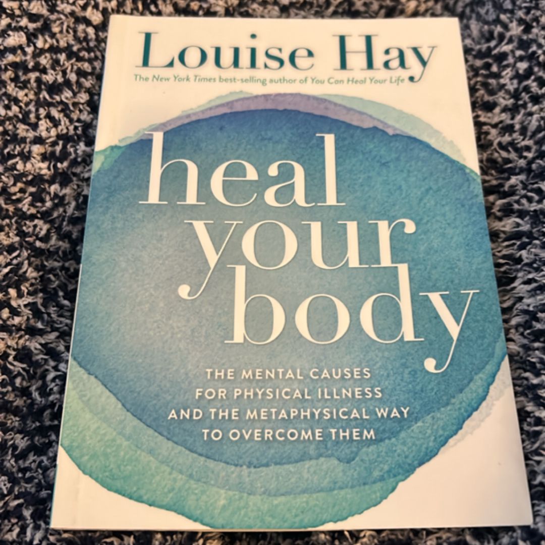 Heal Your Body