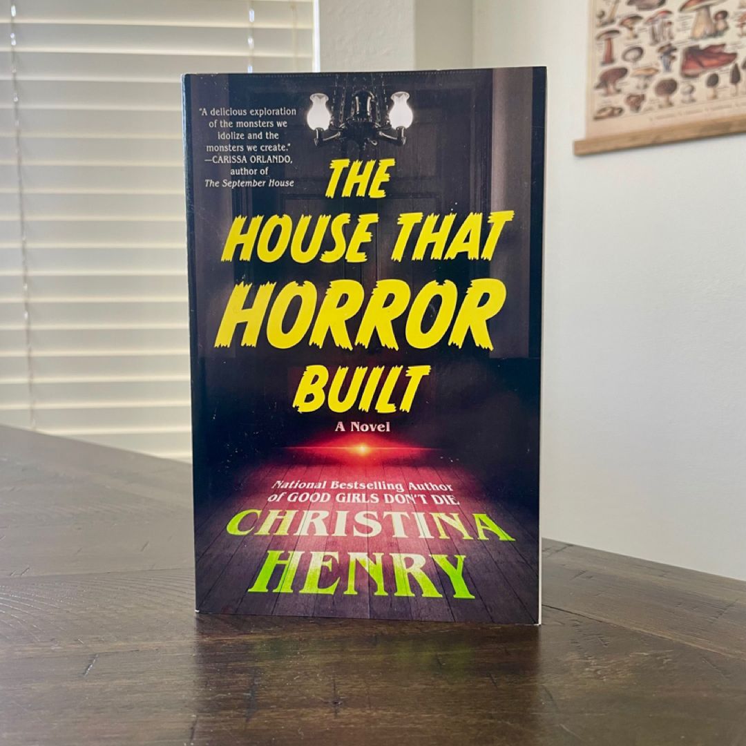 The House That Horror Built