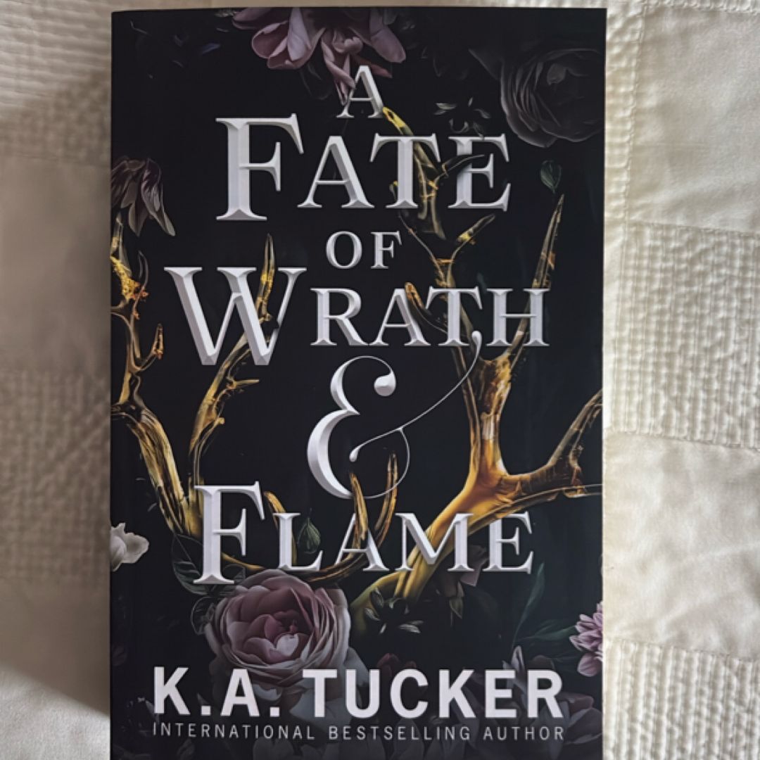 A Fate of Wrath and Flame