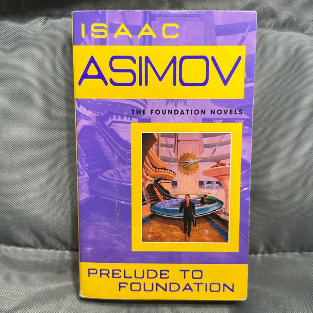 Prelude to Foundation