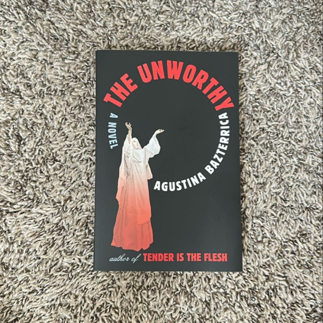 The Unworthy