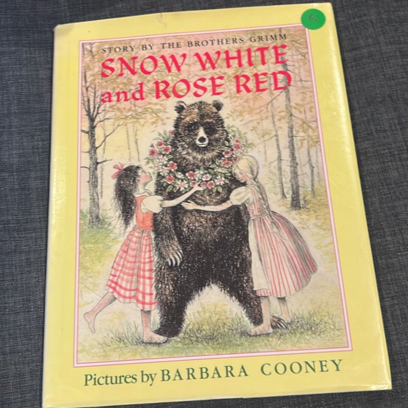 Snow White and Rose Red by Barbara Cooney