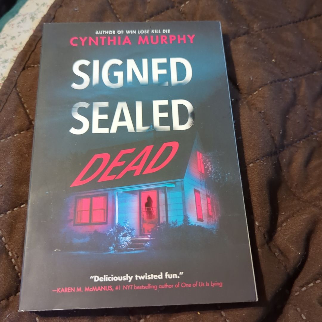 Signed Sealed Dead