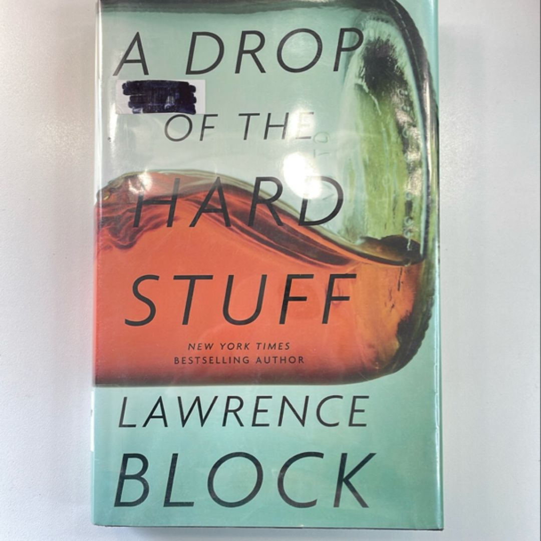 A Drop of the Hard Stuff