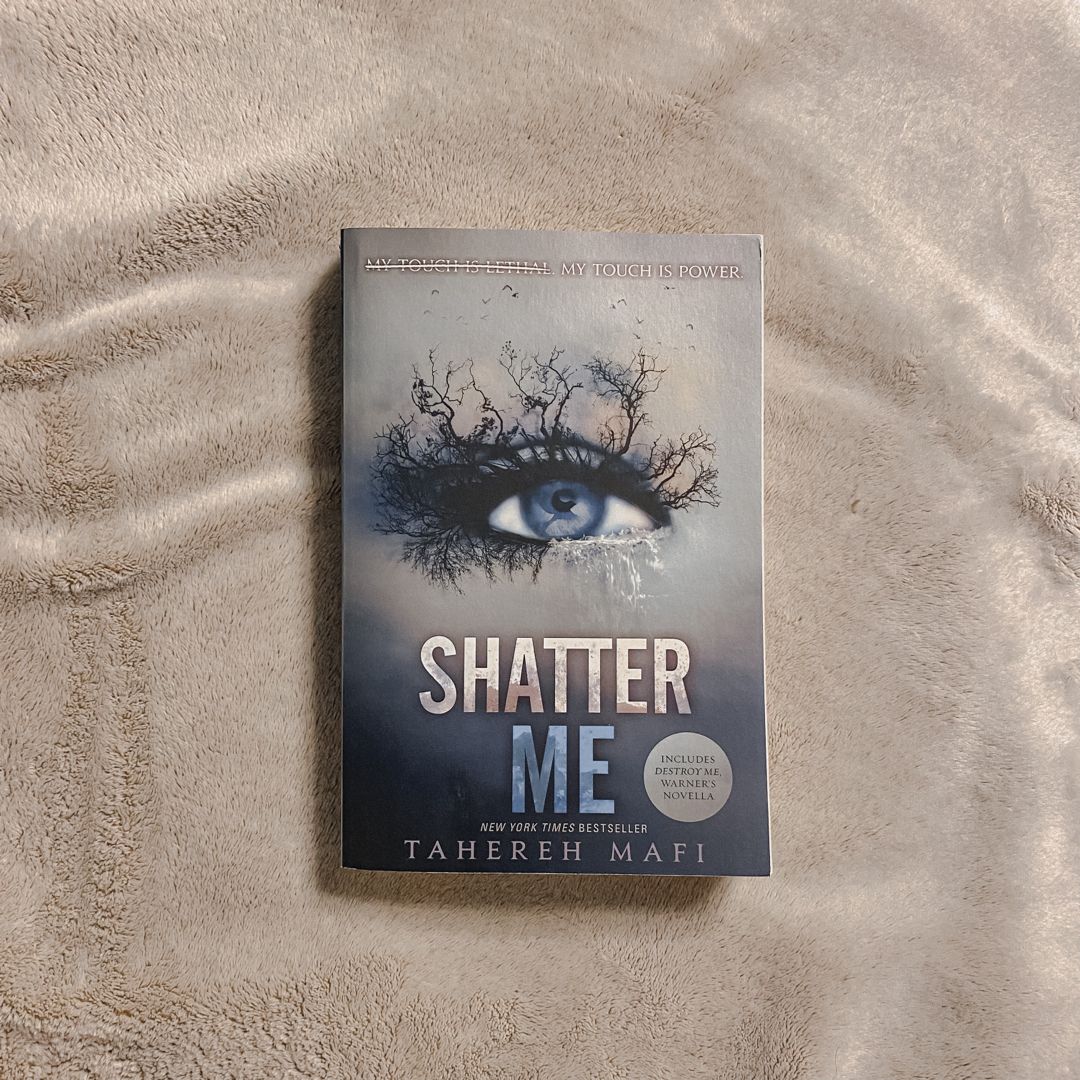 Shatter Me