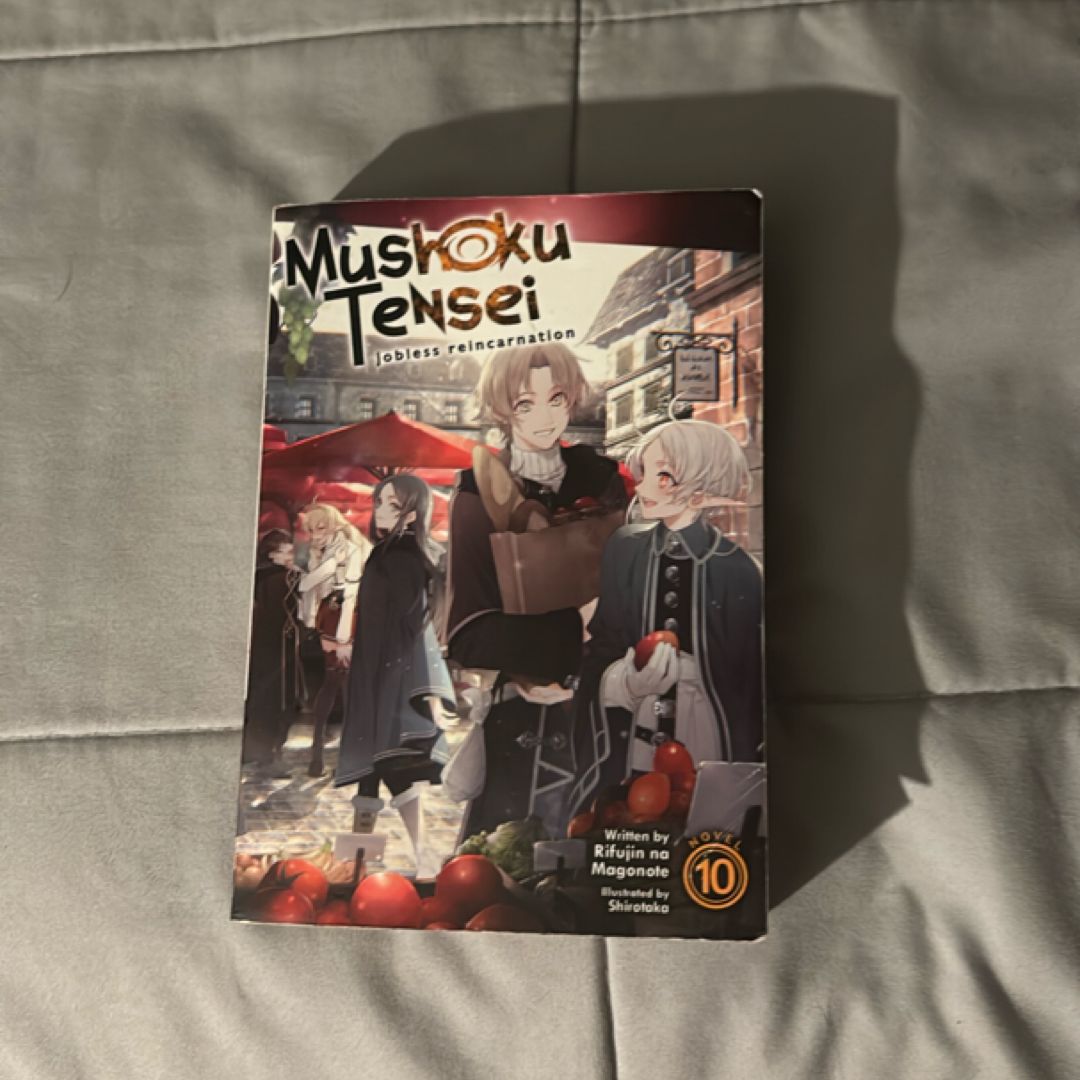 Mushoku Tensei: Jobless Reincarnation (Light Novel) Vol. 10