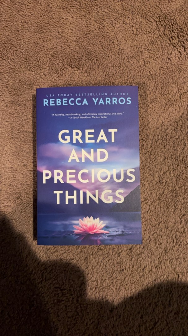 Great and Precious Things