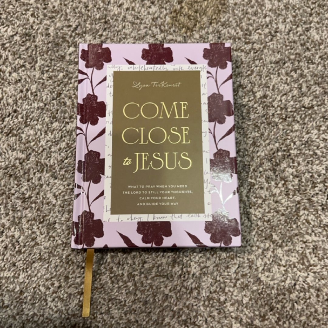 Come Close to Jesus