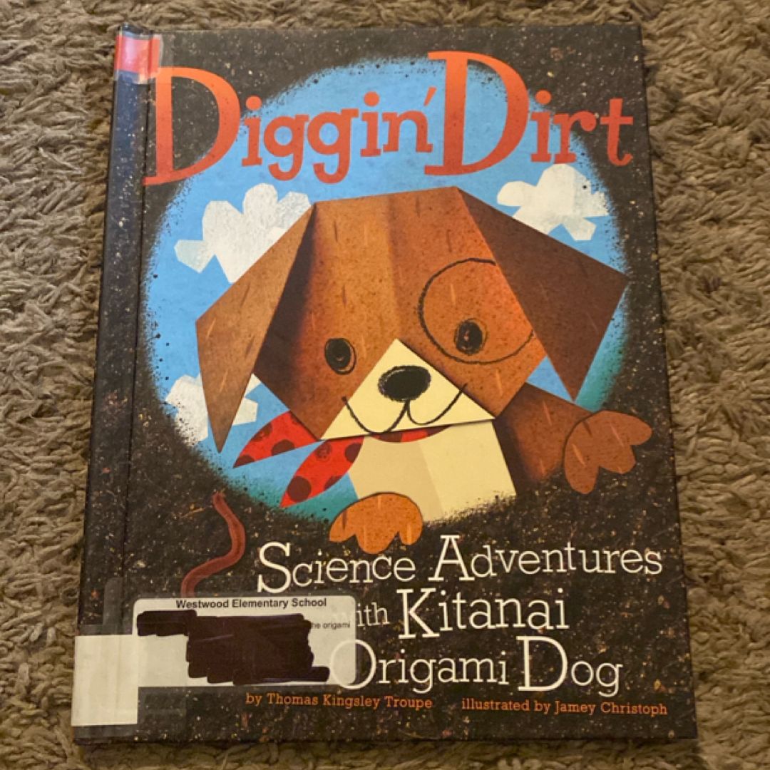 Diggin' Dirt