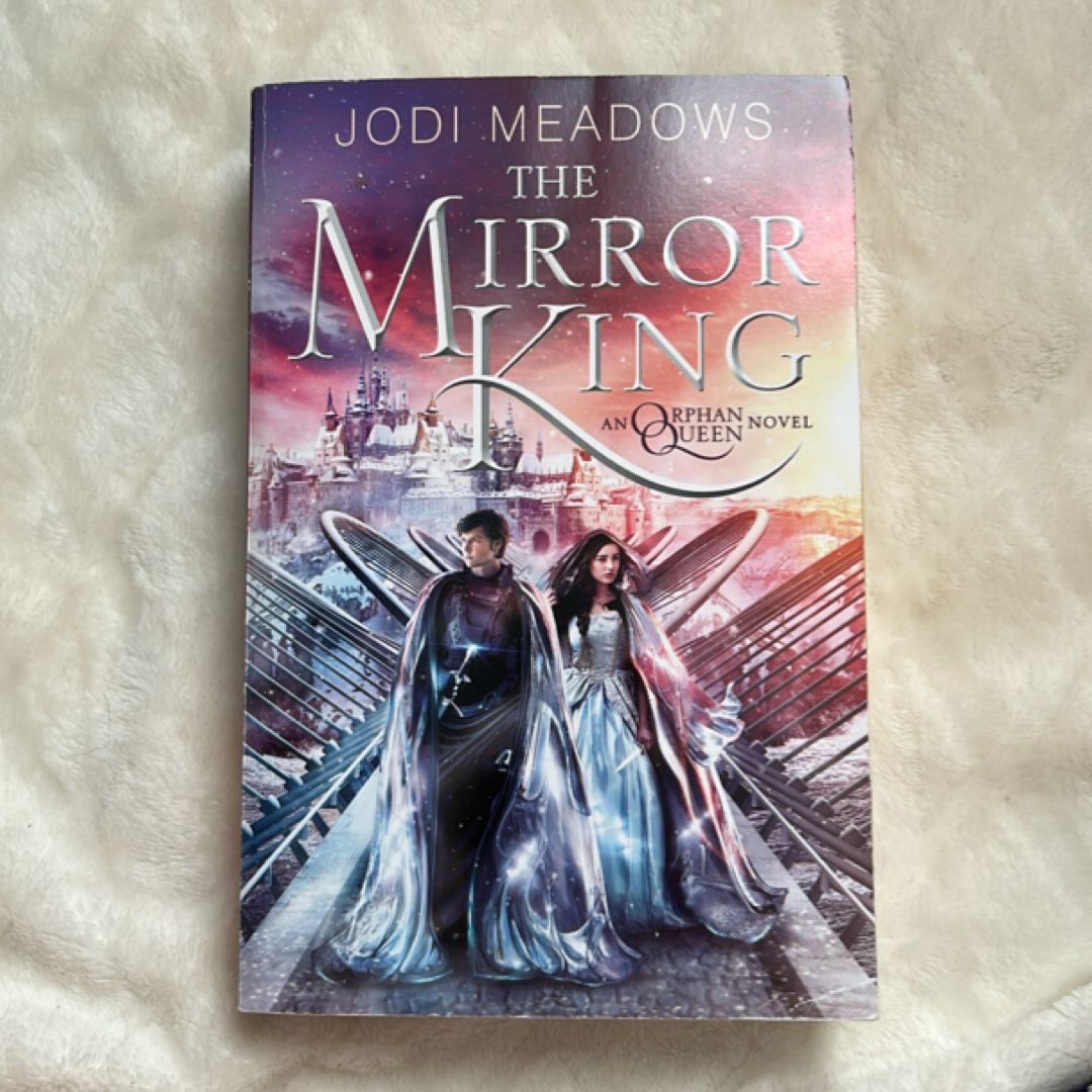 The Mirror King