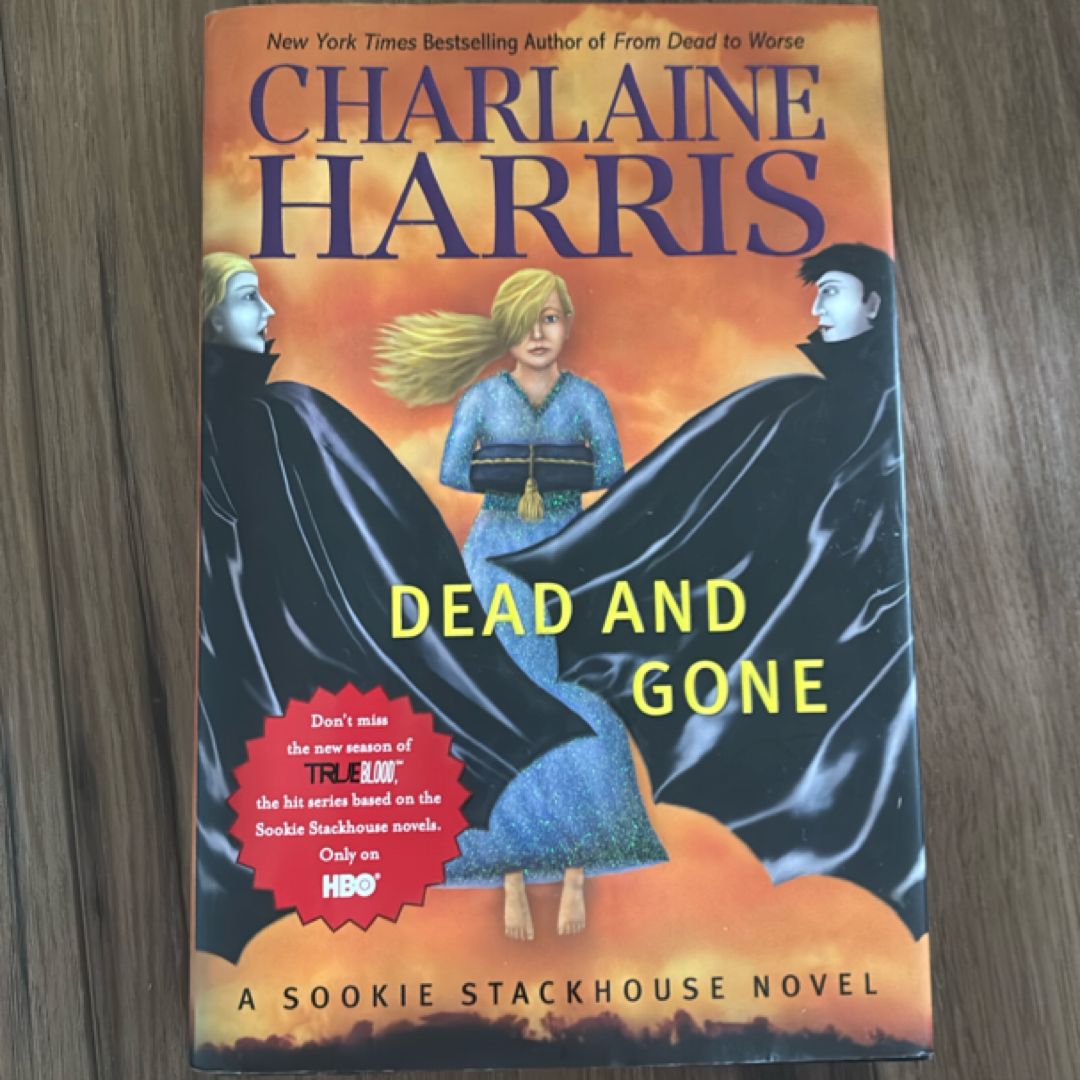 Dead and Gone