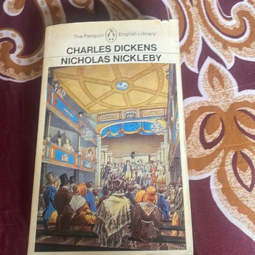 The Life and Adventures of Nicholas Nickleby