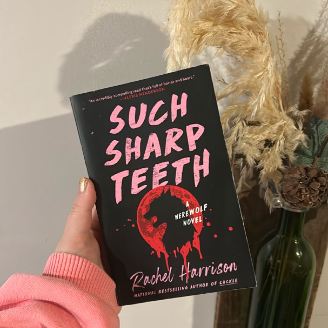 Such Sharp Teeth