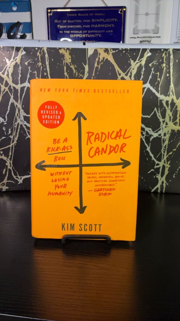 Radical Candor: Fully Revised and Updated Edition