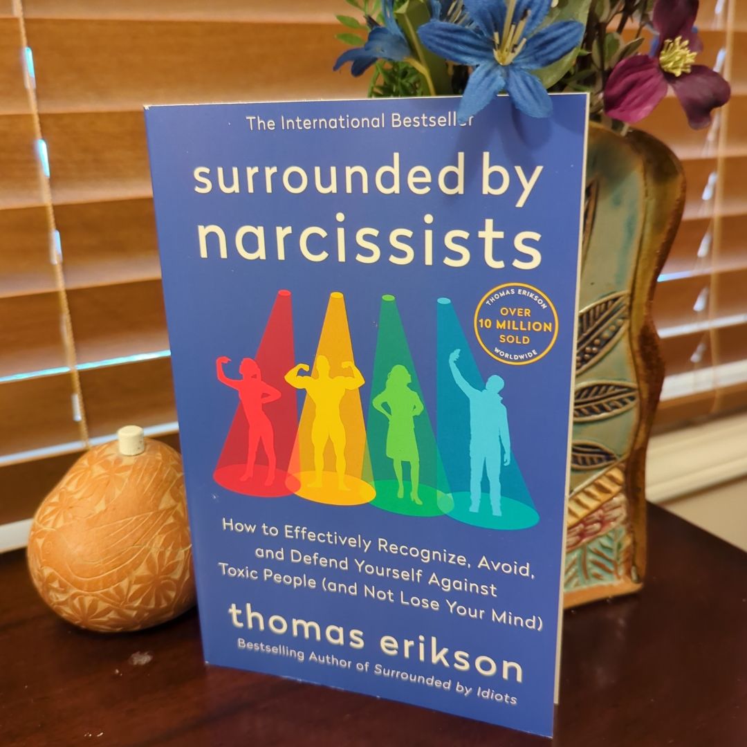 Surrounded by Narcissists