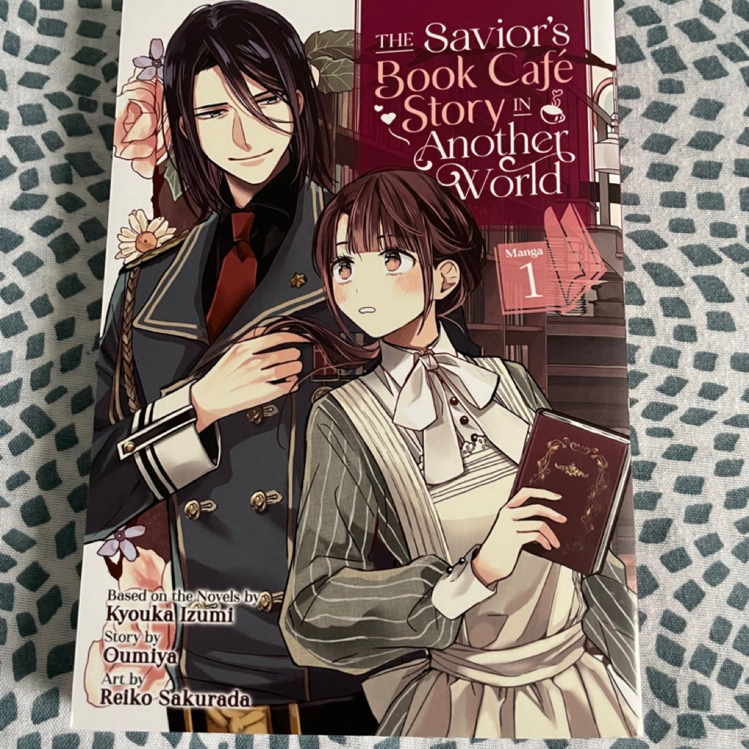 The Savior's Book Cafe Story in Another World (Manga) Vol. 1 by Kyouka ...