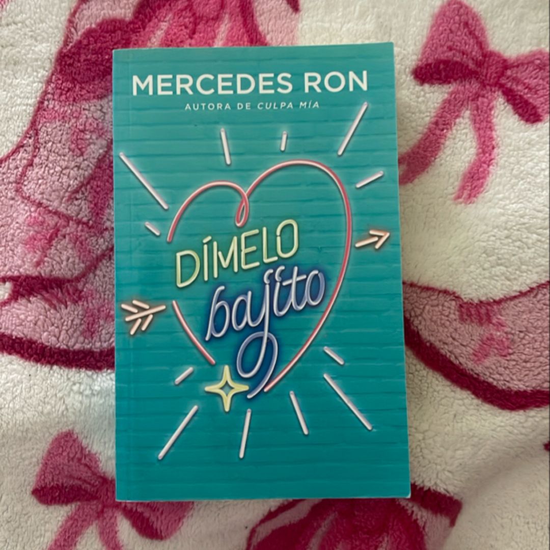 Dímelo Bajito / Say It to Me Softly