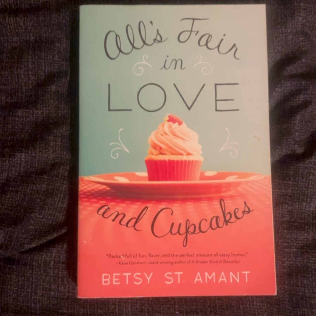 All's Fair in Love and Cupcakes
