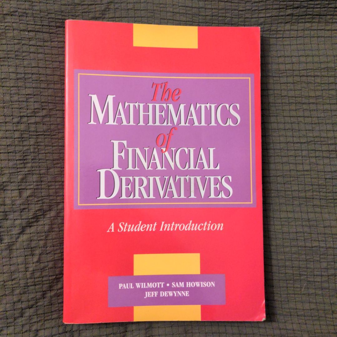 Paul Wilmott on Quantitative Finance, 3 Volume Set by Paul Wilmott