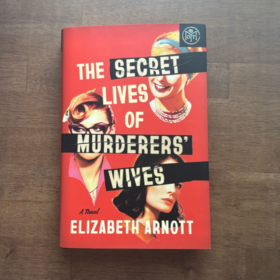 The Secret Lives of Murderers' Wives