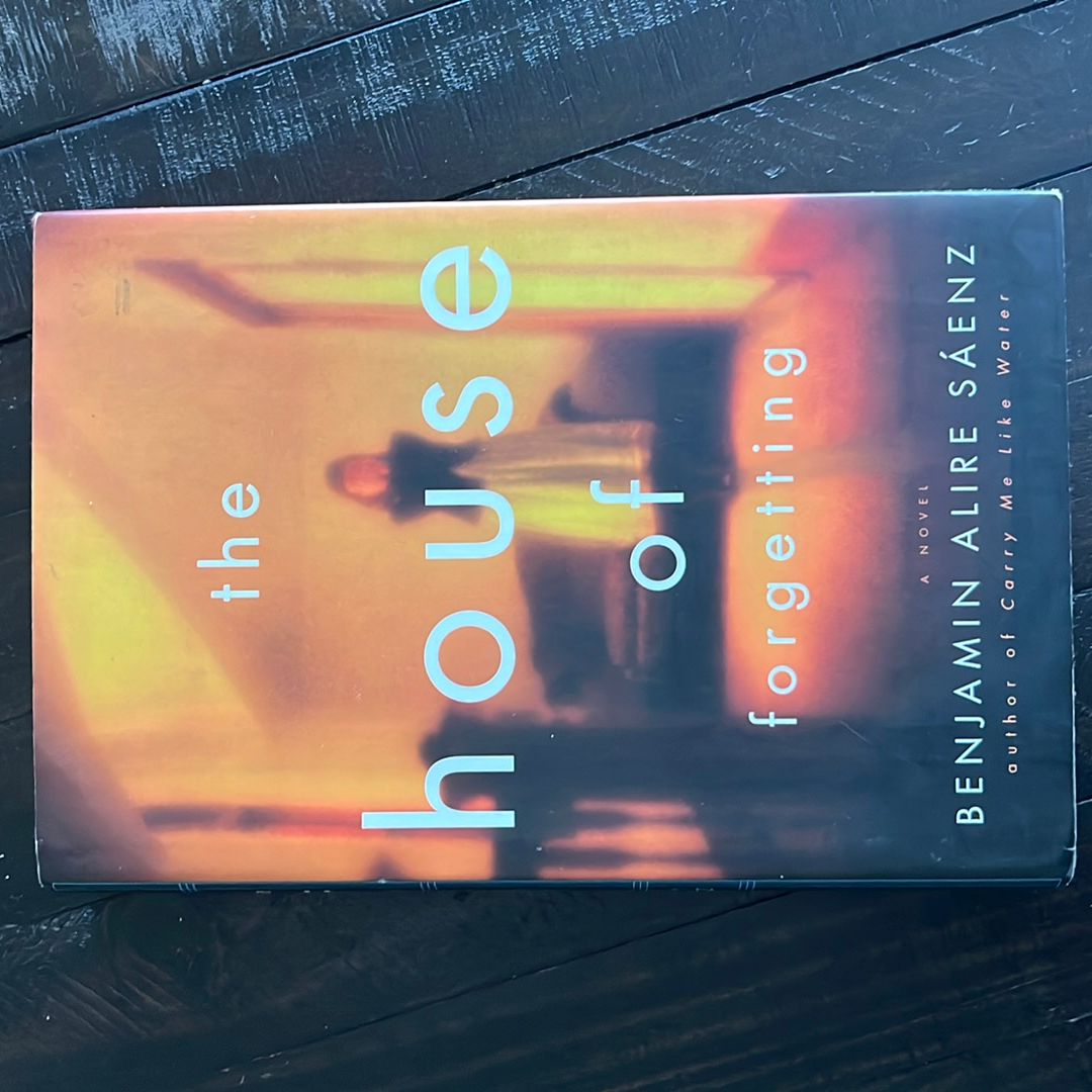 The House of Forgetting