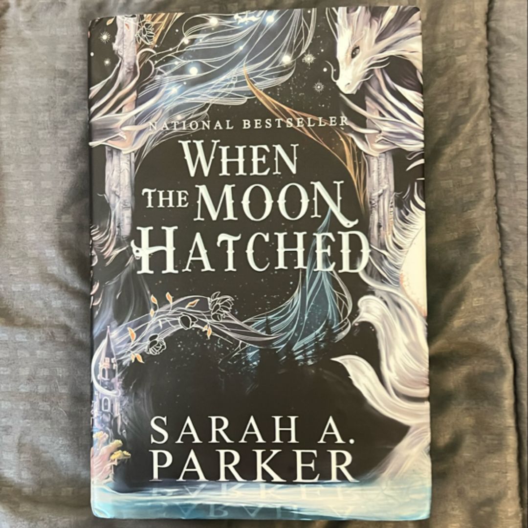 When the Moon Hatched