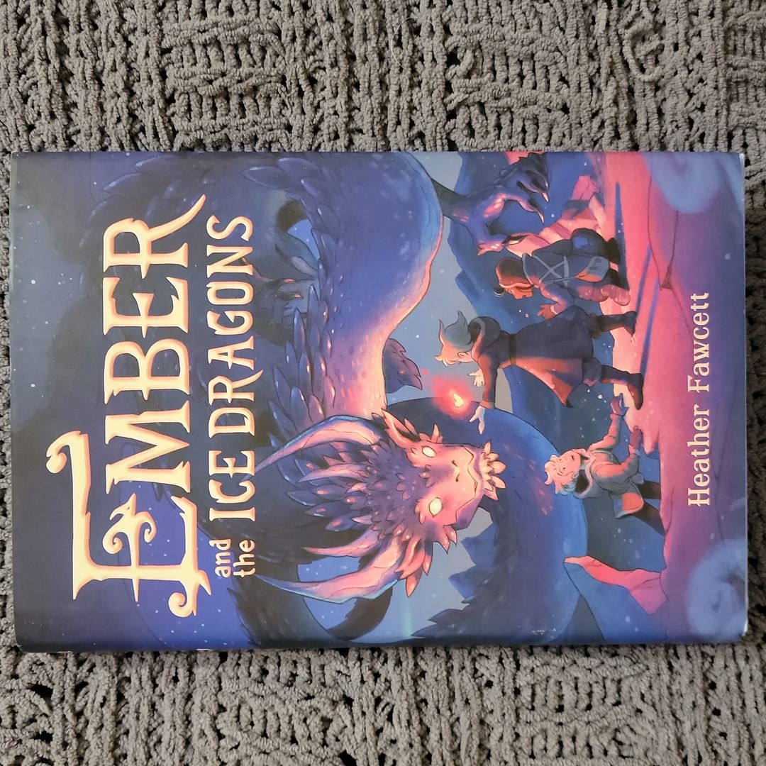 Ember and the Ice Dragons