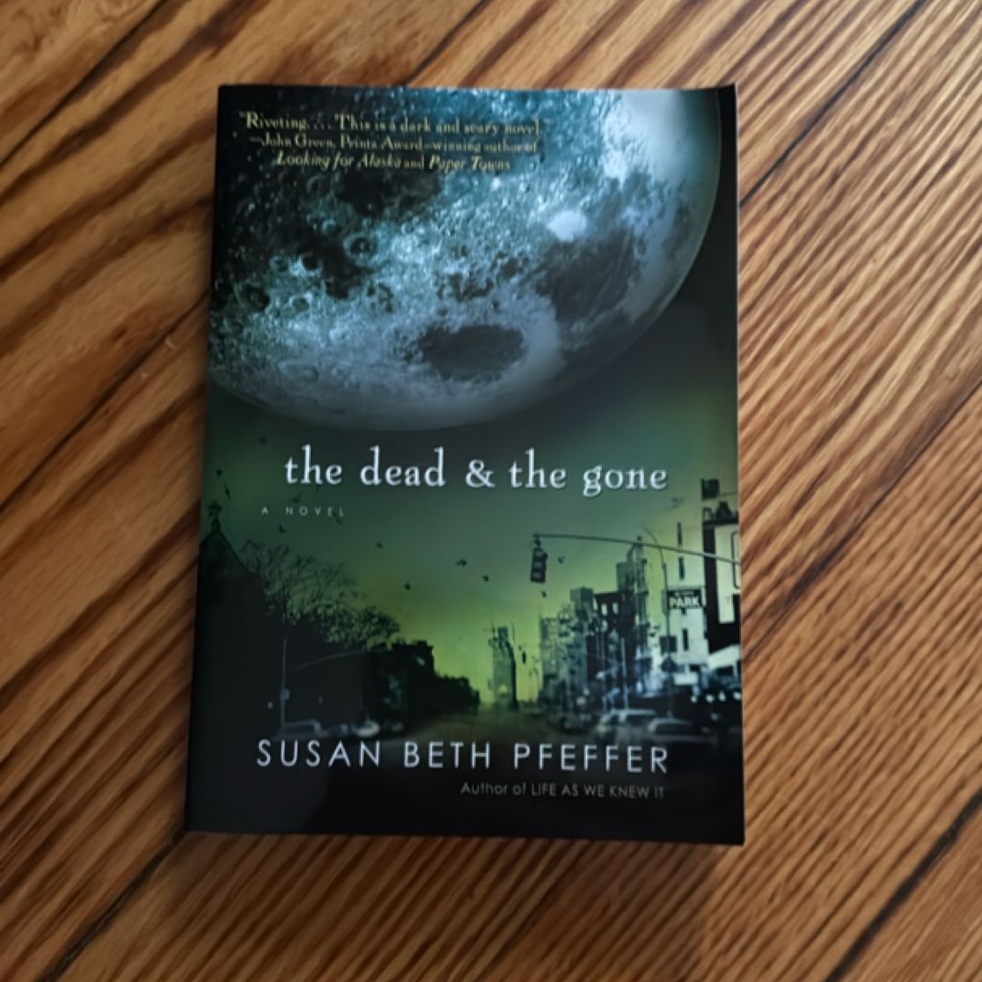 The Dead and the Gone