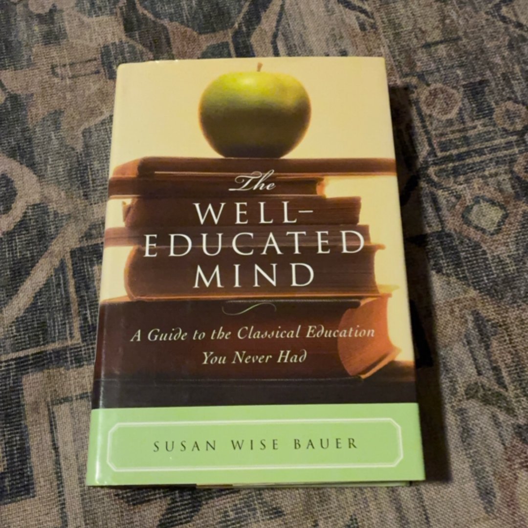 The Well-Educated Mind