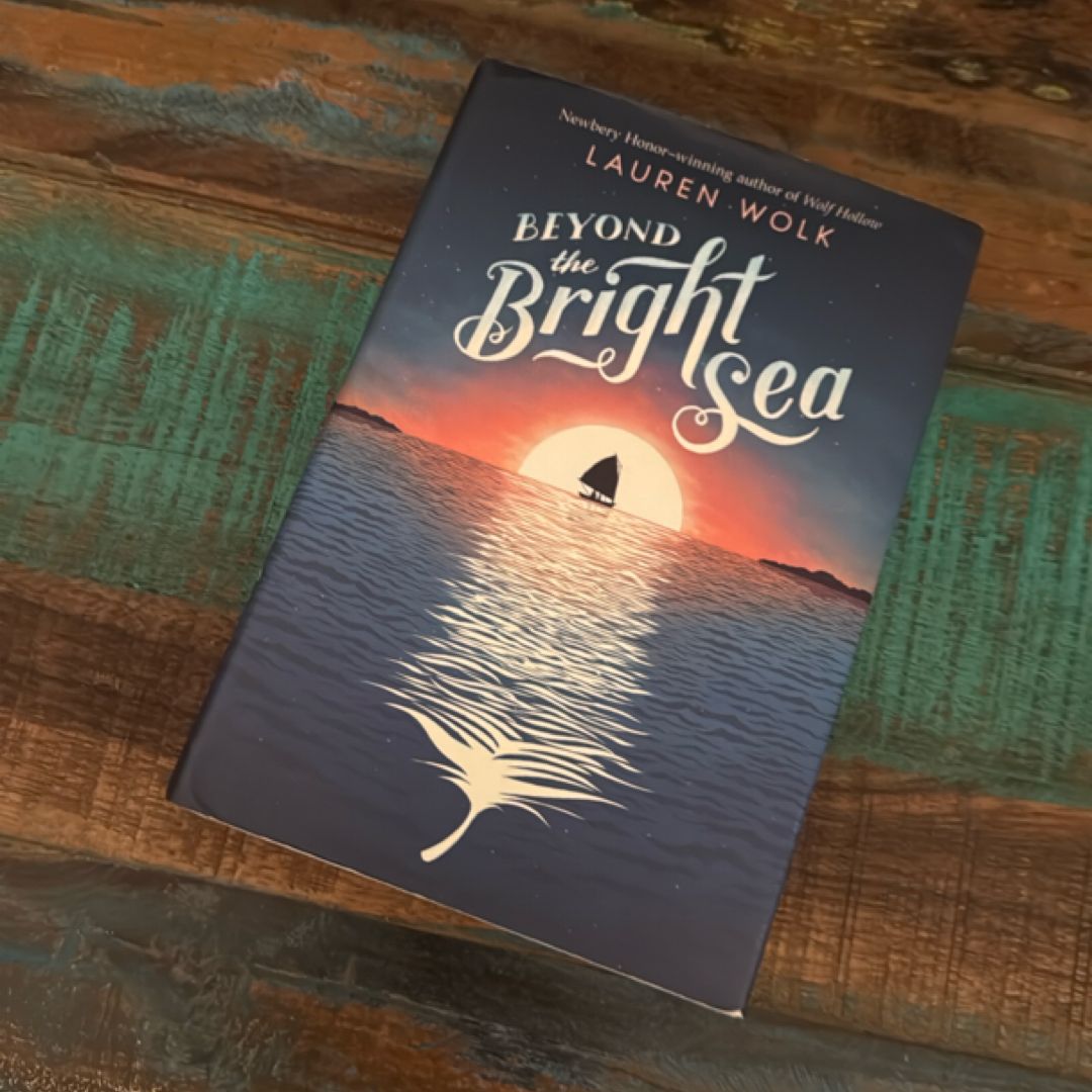 Beyond the Bright Sea