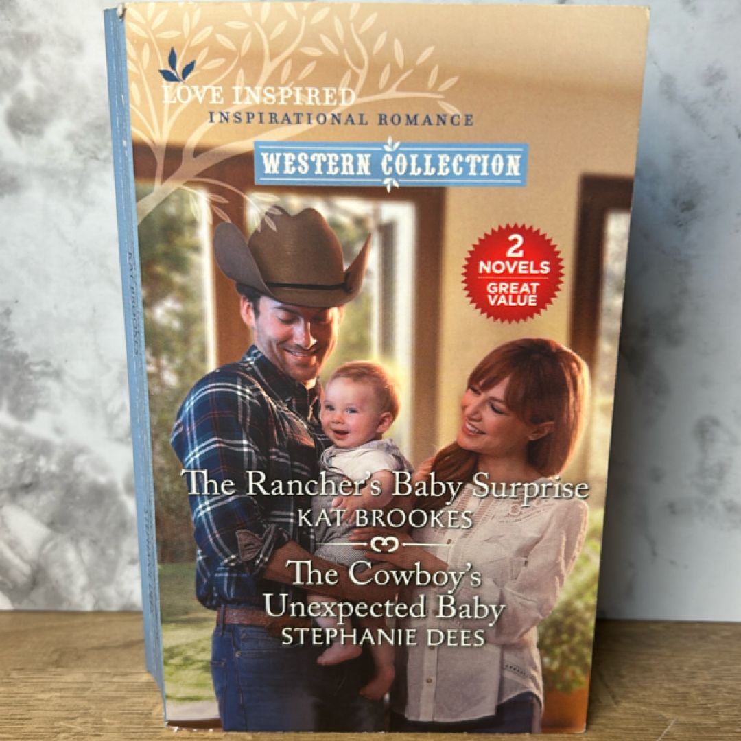 The Rancher's Baby Surprise and the Cowboy's Unexpected Baby