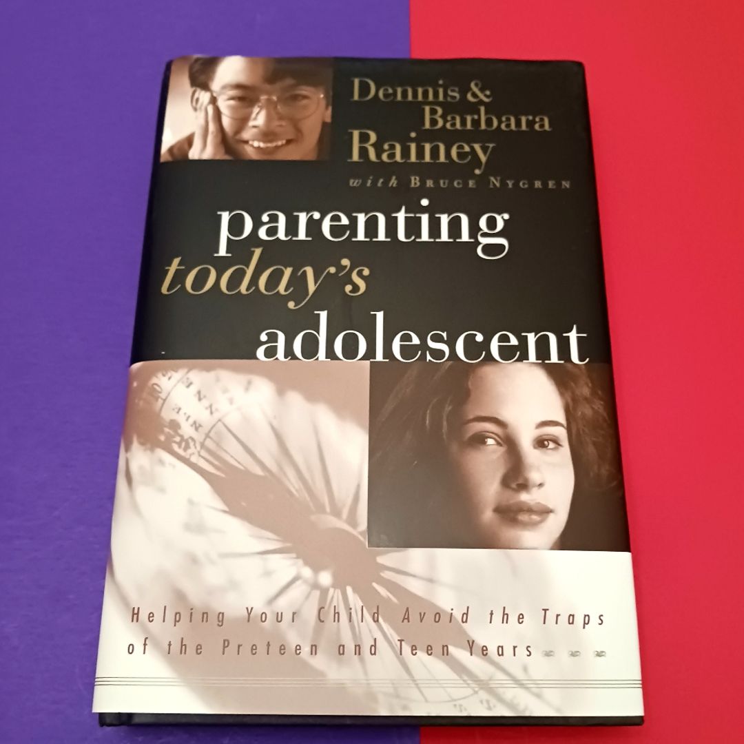 Parenting Today's Adolescent