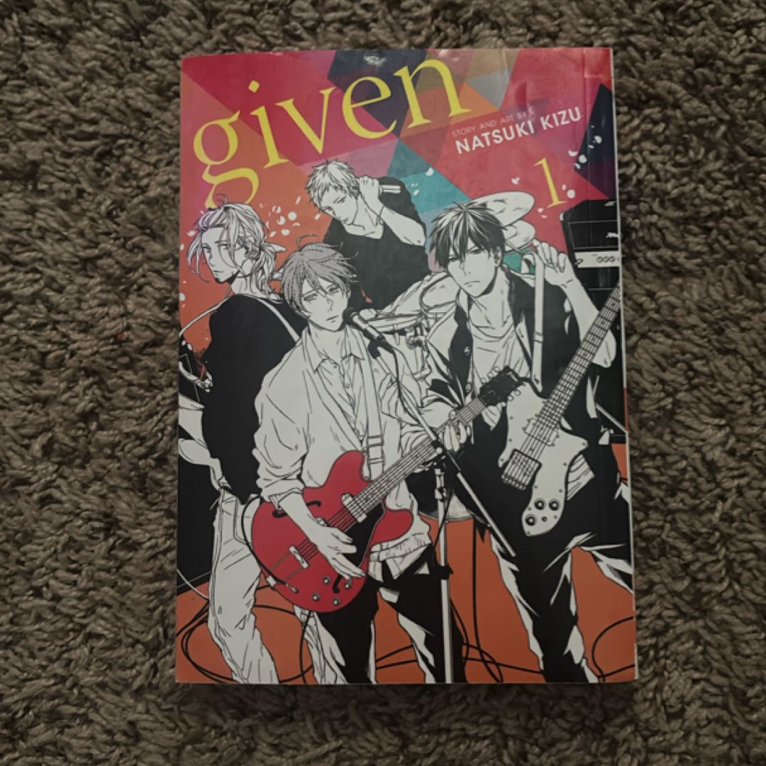 Given, Vol. 1