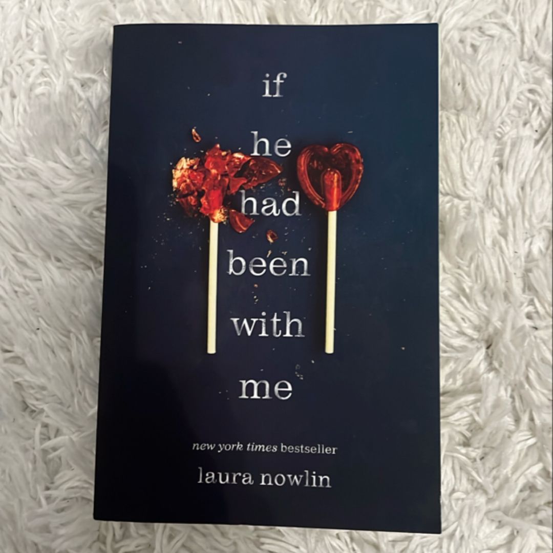 If He Had Been with Me