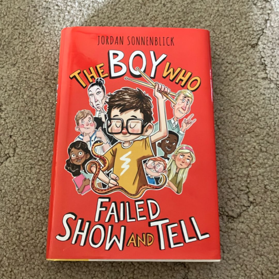The Boy Who Failed Show and Tell