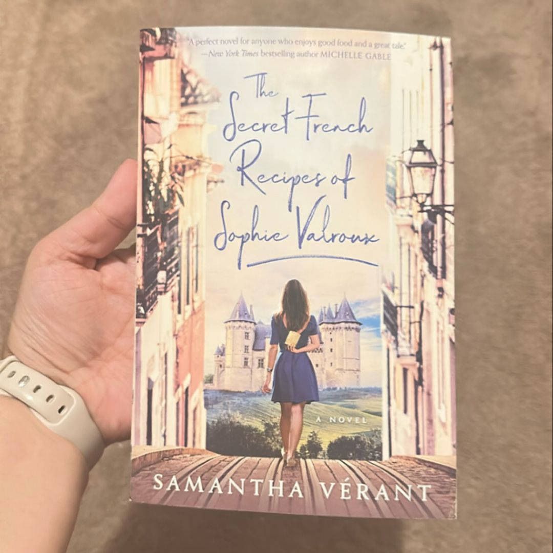 The Secret French Recipes of Sophie Valroux