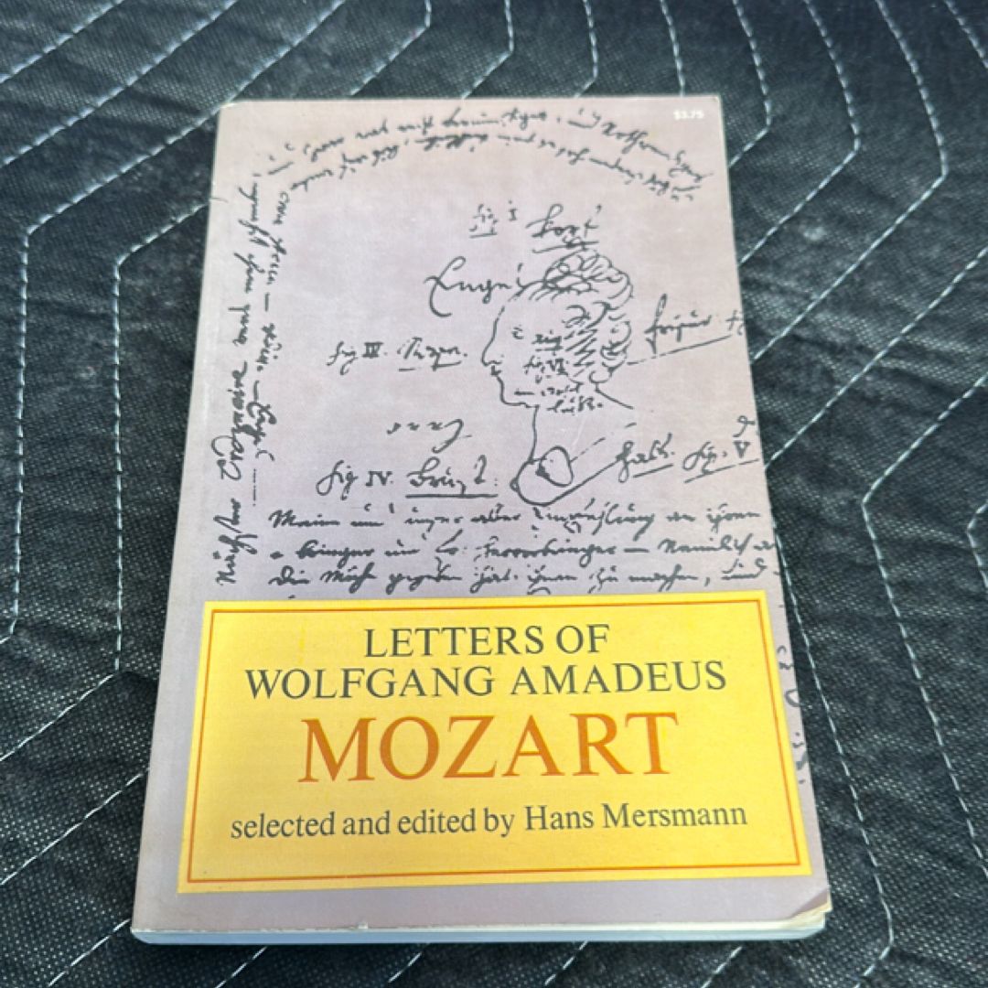 Letters of Wolfgang Amadeus Mozart