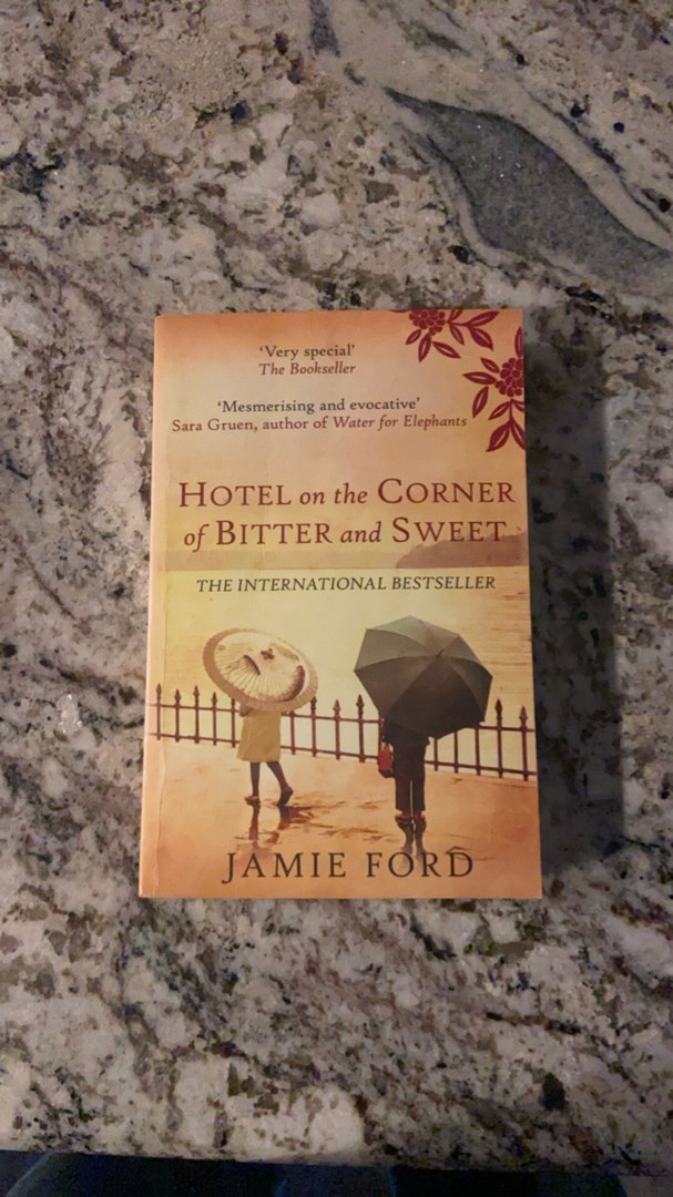 Hotel on the Corner of Bitter and Sweet