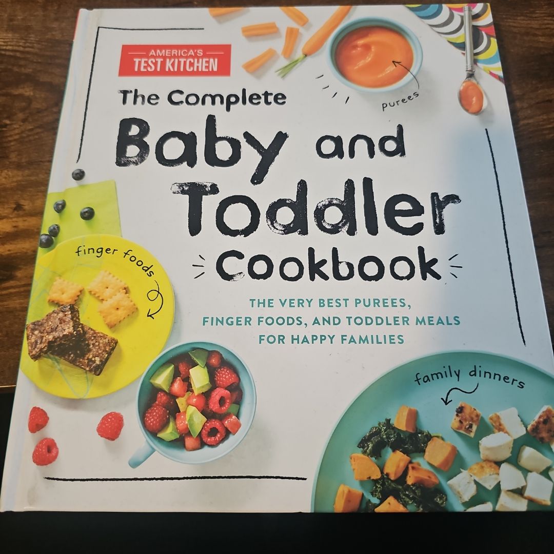 The Complete Baby and Toddler Cookbook
