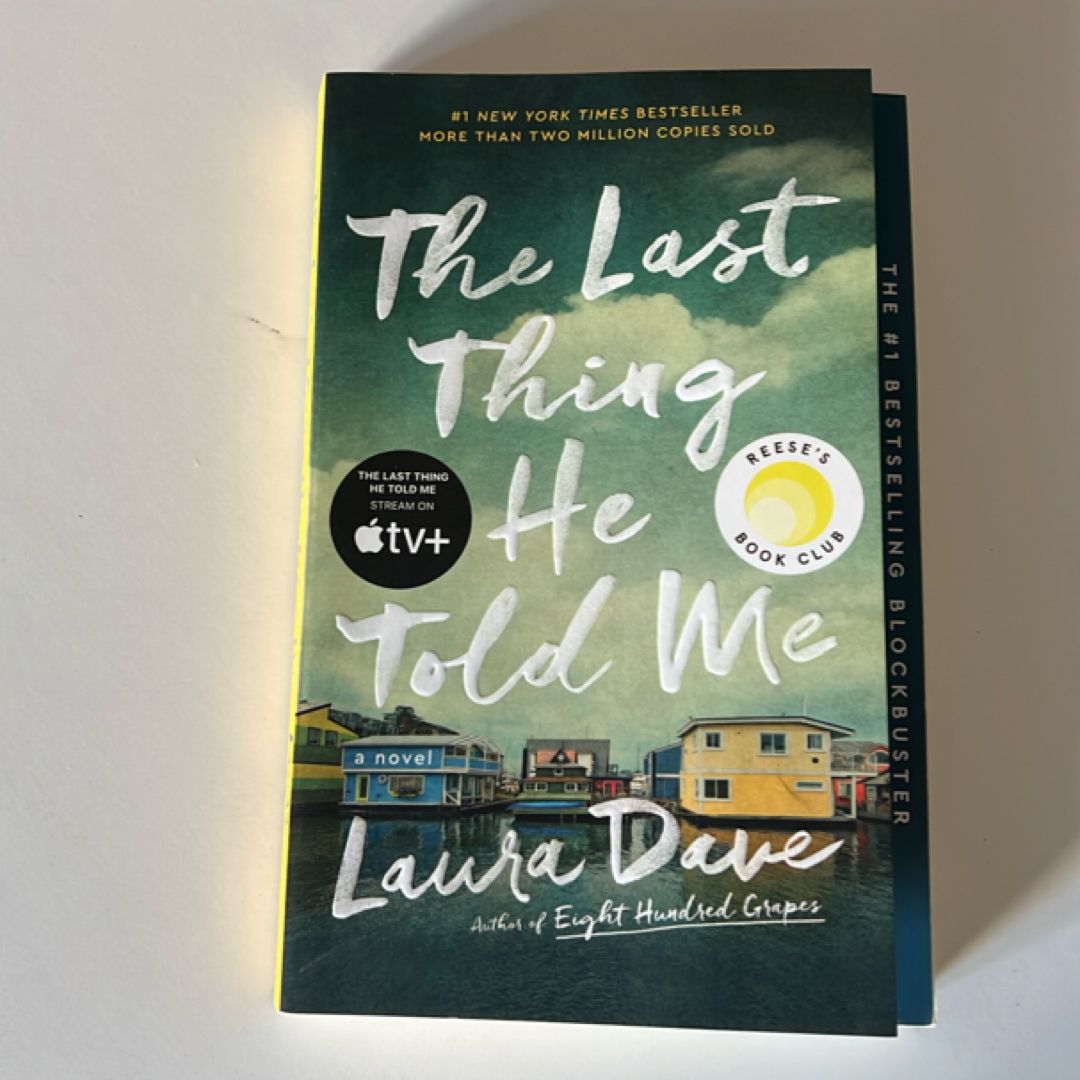 The Last Thing He Told Me