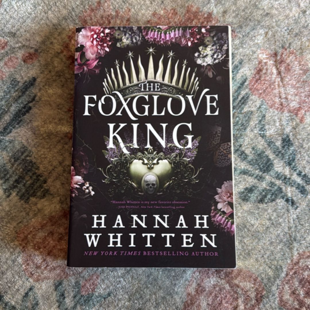 The Foxglove King