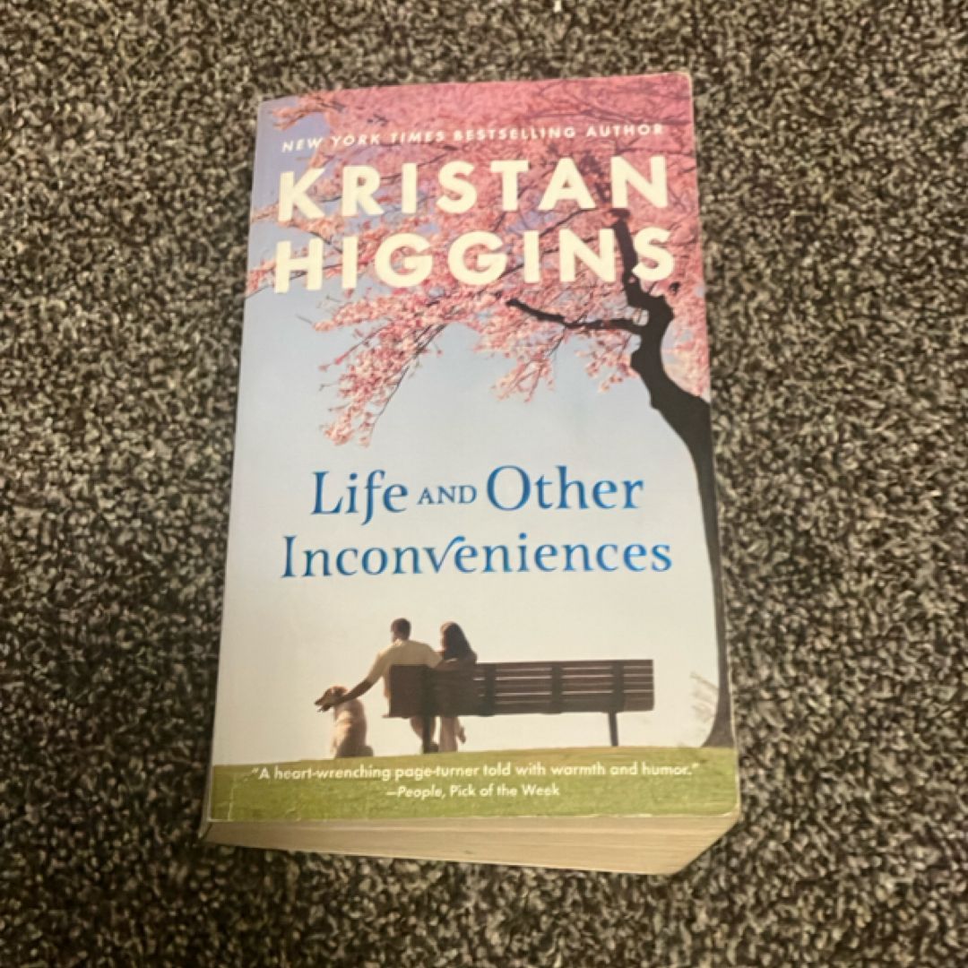 Life and Other Inconveniences