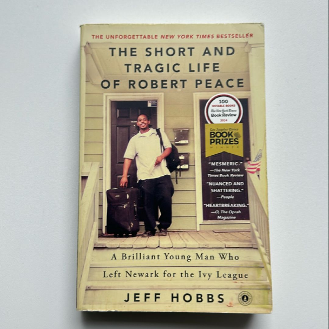 The Short and Tragic Life of Robert Peace