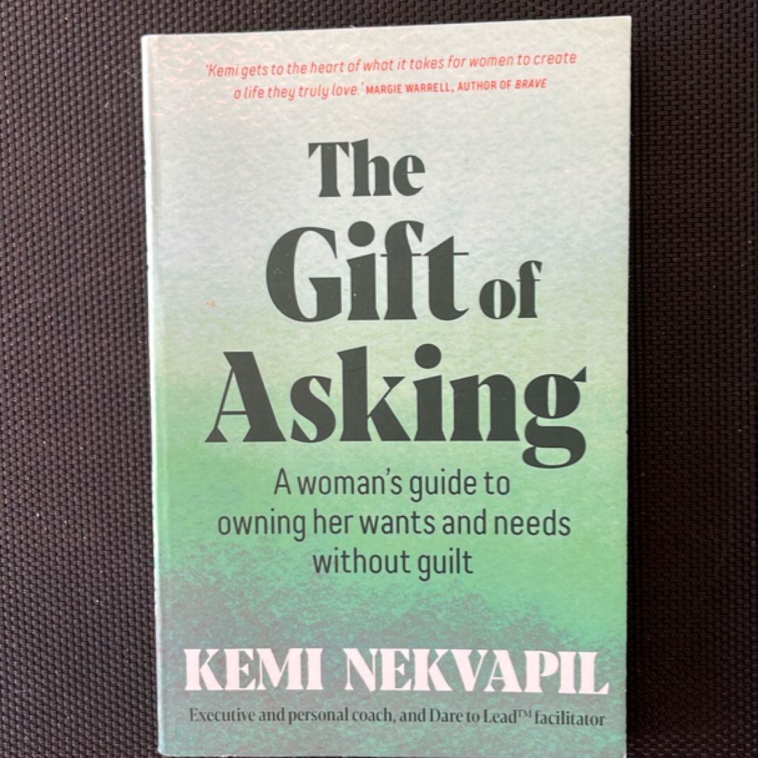 The Gift of Asking