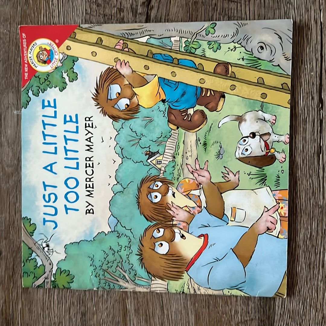 Just a Little Too Little