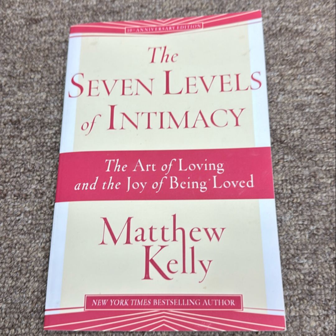 The Seven Levels of Intimacy