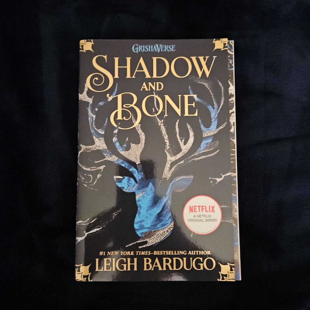 Shadow and Bone